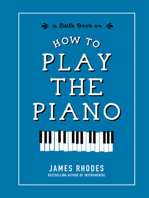 cover image of How to Play the Piano